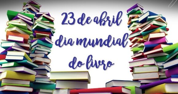 Dia Mundial do Livro e do Direito de Autor